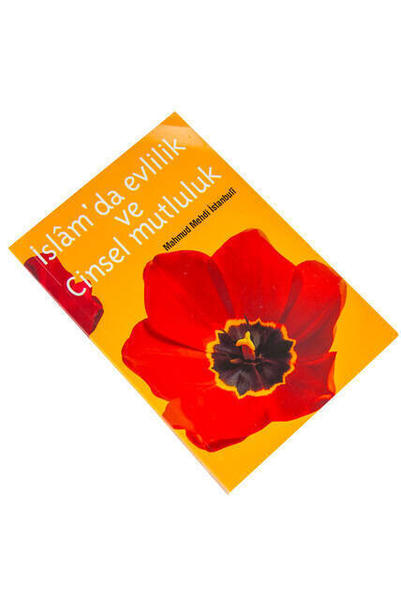 İslam'da Evlilik ve Cinsel Mutluluk