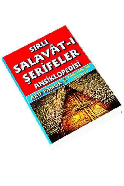 Sırlı Salavatı Şerifeler Ansiklopedisi