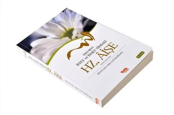 Hz. Aişe - Mustafa Necati Bursalı - Çelik Yayınları-1964