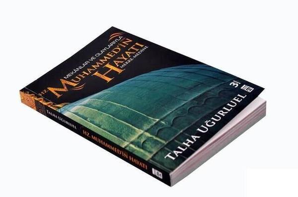 Mekanlar ve Olaylarıyla Hz.Muhammed'in Hayatı-1673