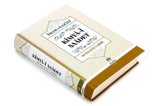 Kimya-i Saadet - İmam Gazâlî