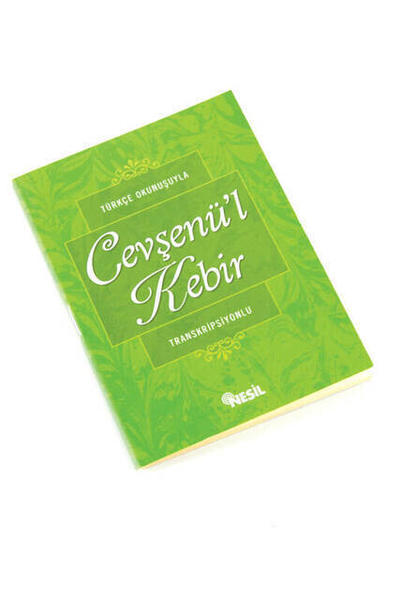 Türkçe Okunuşuyla Cevşenül Kebir