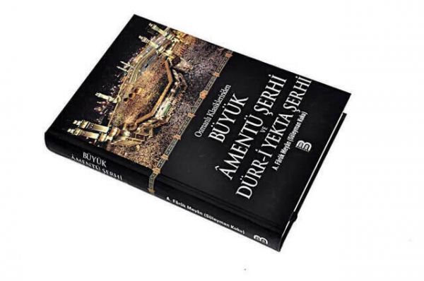 Büyük Amentü Şerhi ve Dürr-i Yekta Şerhi -1750