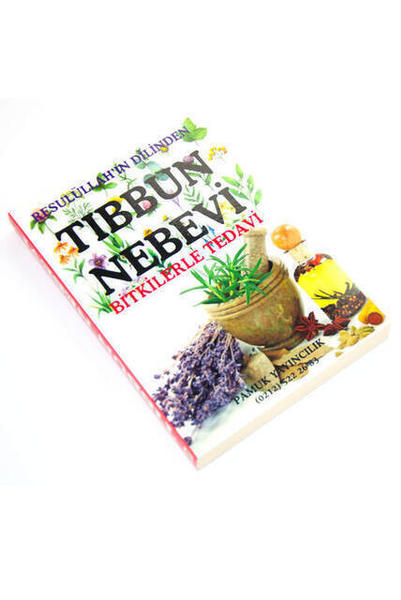 Tıbbun Nebevi - Bitkilerle Tedavi-1577