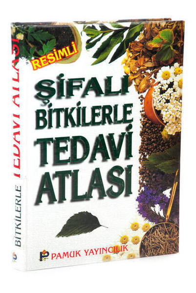 Şifalı Bitkilerle Tedavi Atlası - 1575