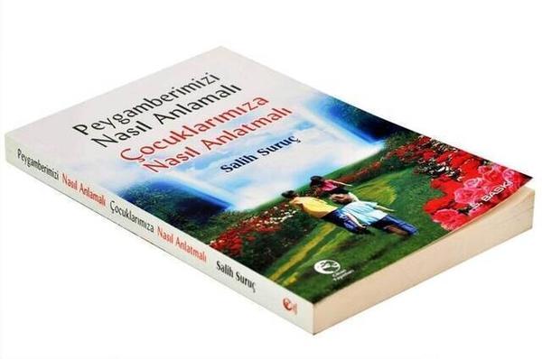 Peygamberimizi Nasıl Anlamalı, Çocuklarımıza Nasıl Anlatmalı- Dini Eğitici Kitap1608